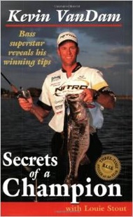Book - Secrets of a Champion - Kevin Van Dam