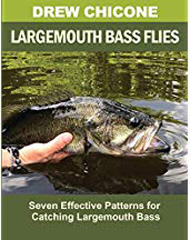 Book - Largemouth Bass Flies: Seven Effective Patterns for Catching Largemouth Bass